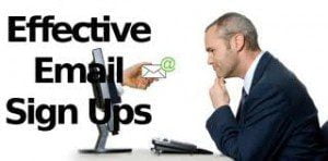 Effective Email Sign Ups