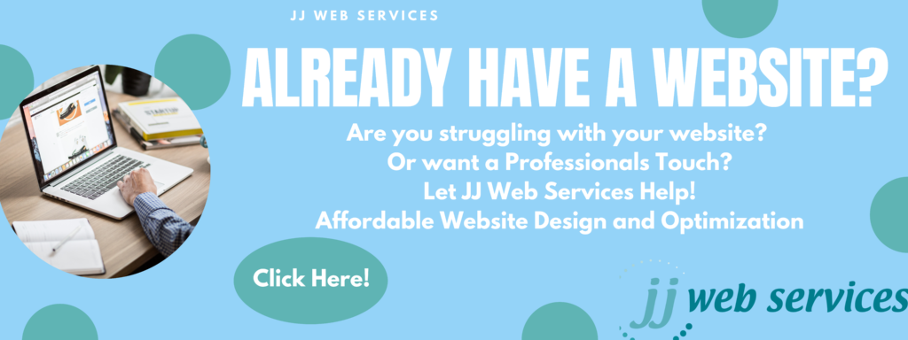 Affordable Web Design with JJ Web Services 