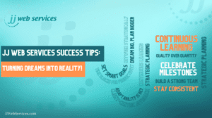 Web Services Success Tips Turning Dreams into Reality